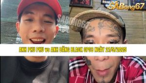 ANH PHU PHU vs ANH ĐĂNG BLACK CPC3 21/4/2025