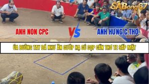 Trận 17 Bồ Gà Tonhon 27/8/2025